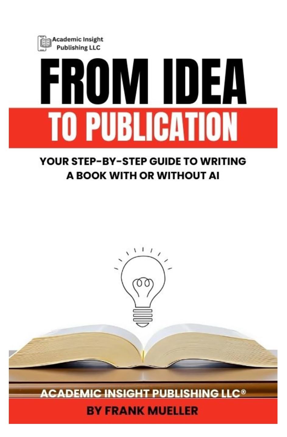 FROM IDEA TO PUBLICATION